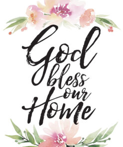 God Bless Our Home