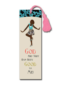 God Sho Nuff Bookmark