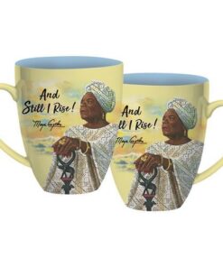 And Still I Rise Maya Angelou Mug