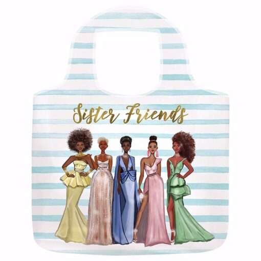 SISTER FRIENDS REUSABLE BAG