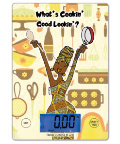 WHAT’S COOKIN’ GOOD LOOKIN’ KITCHEN SCALE